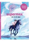 supermax 11 – 13 ans